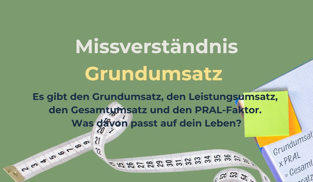Grundumsatz, Gesamtumsatz, PAL-Faktor